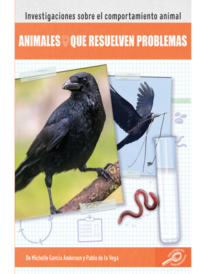 cover image of Animales que resuelven problemas